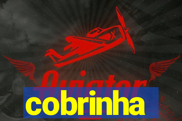 cobrinha