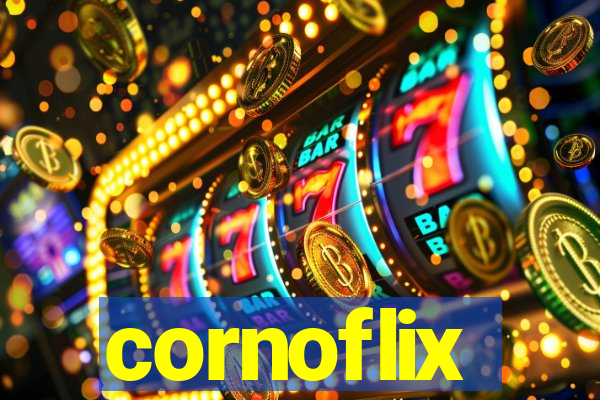 cornoflix