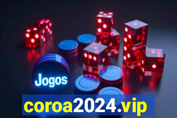 coroa2024.vip