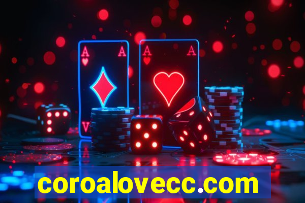 coroalovecc.com