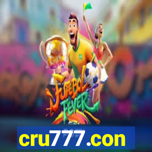 cru777.con