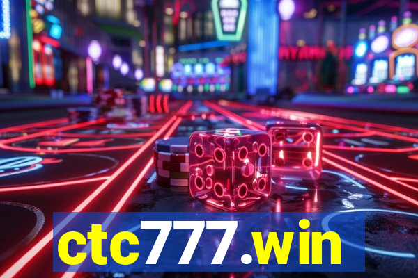 ctc777.win