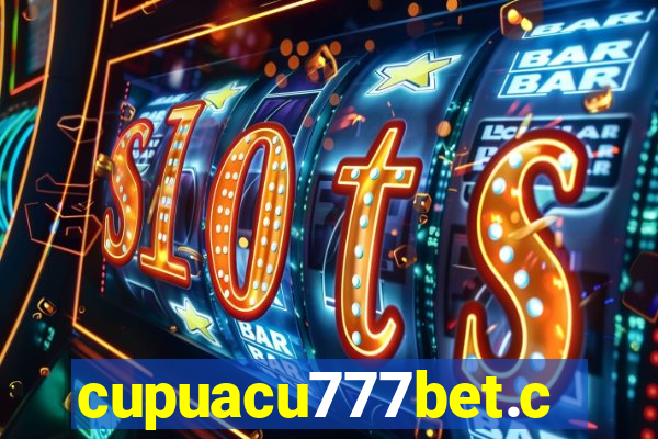 cupuacu777bet.com