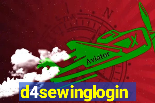 d4sewinglogin