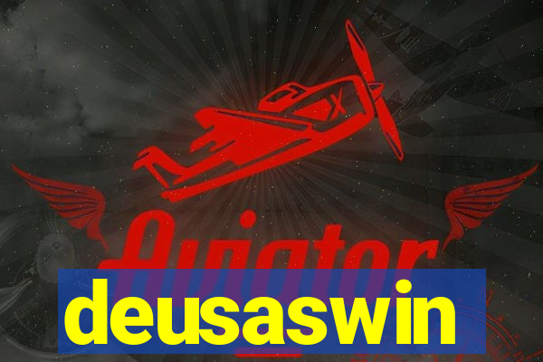 deusaswin