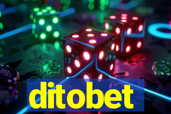 ditobet