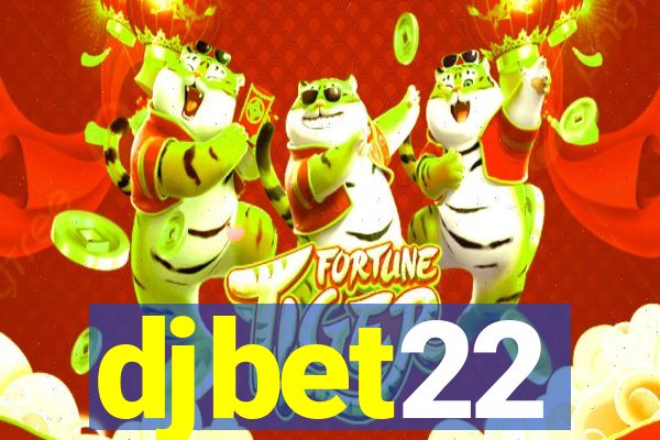 djbet22