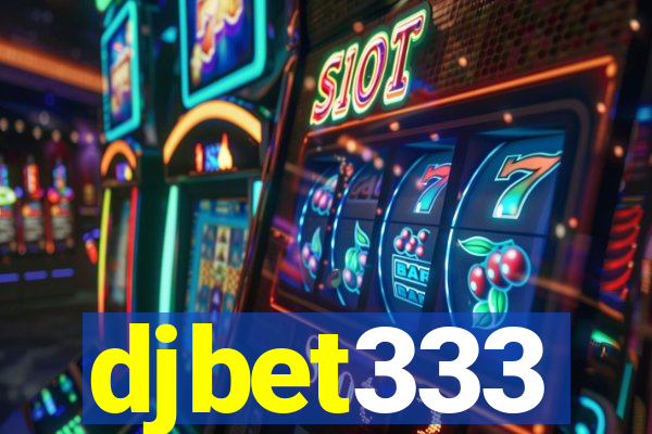 djbet333