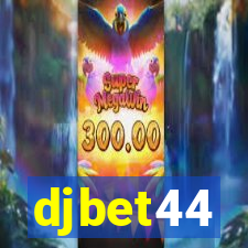 djbet44