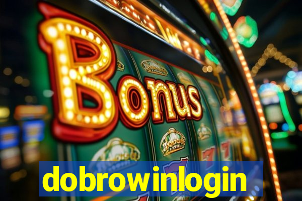 dobrowinlogin