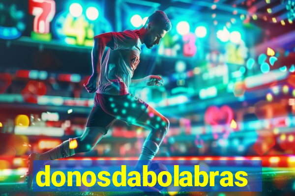 donosdabolabrasil.net