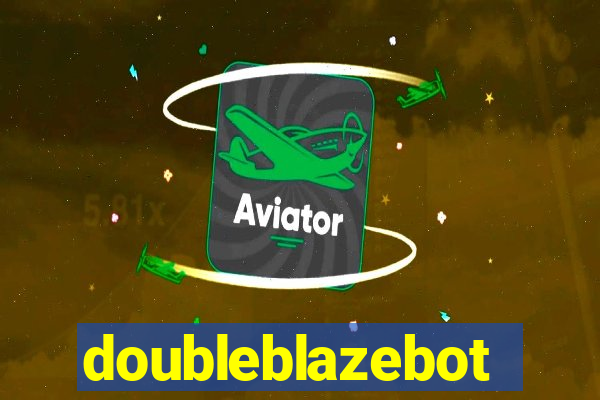 doubleblazebot