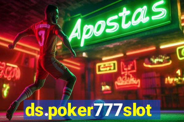 ds.poker777slots.com