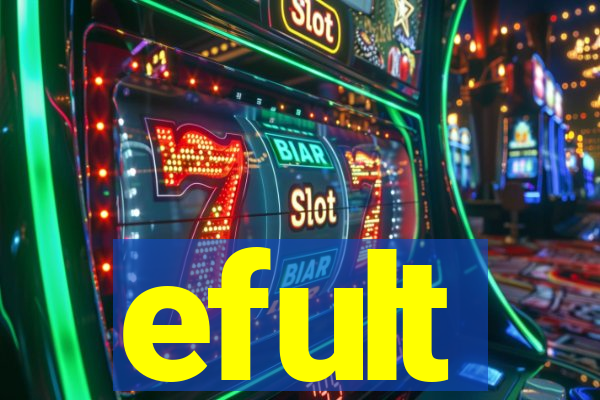 efult