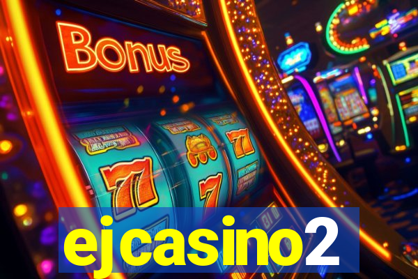 ejcasino2