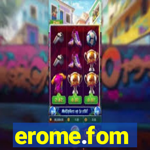 erome.fom