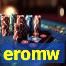 eromw