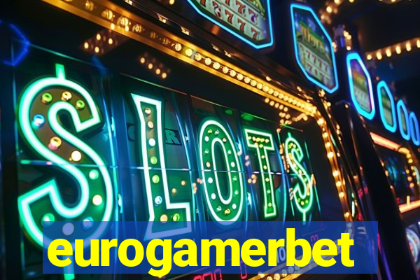 eurogamerbet