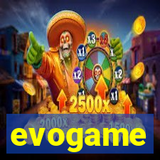 evogame