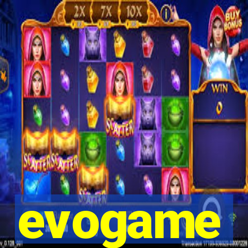 evogame