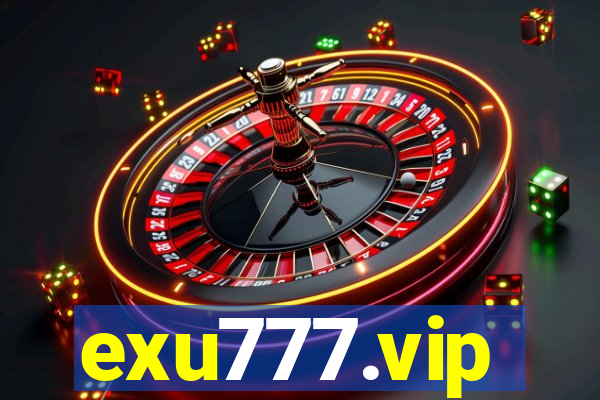 exu777.vip