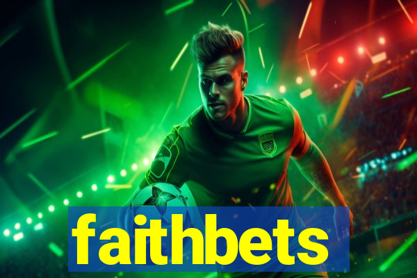 faithbets