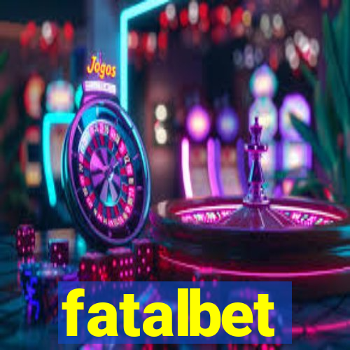 fatalbet