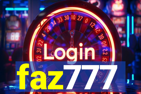 faz777