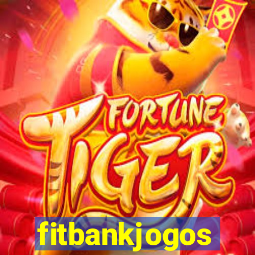 fitbankjogos