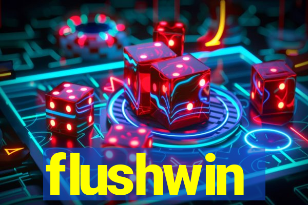 flushwin