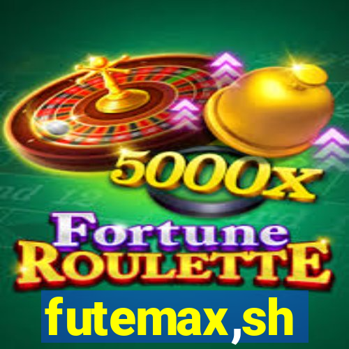 futemax,sh