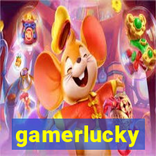 gamerlucky