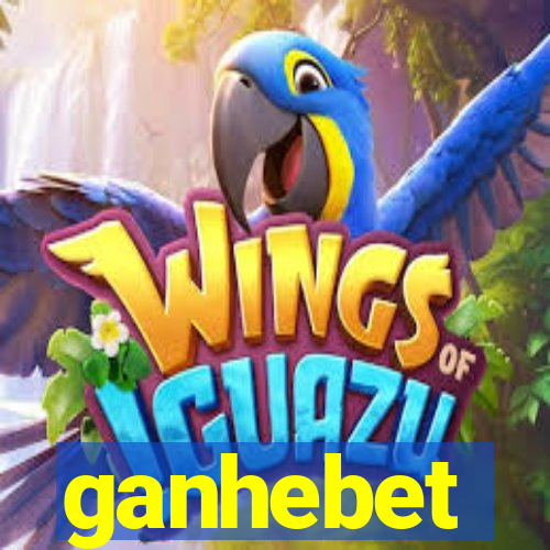 ganhebet