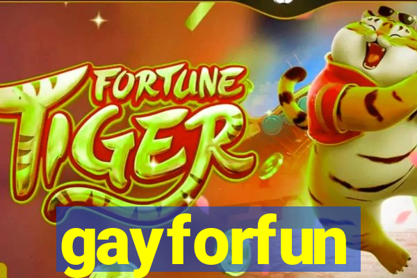 gayforfun