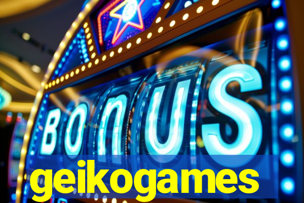 geikogames