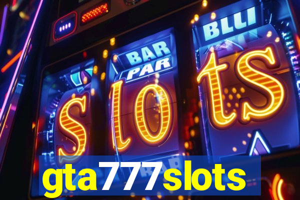 gta777slots