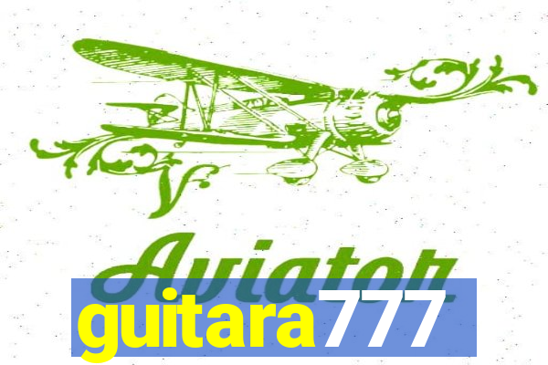 guitara777