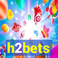 h2bets