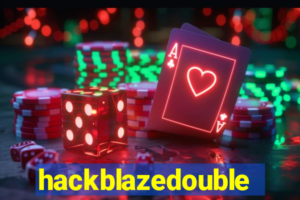 hackblazedouble