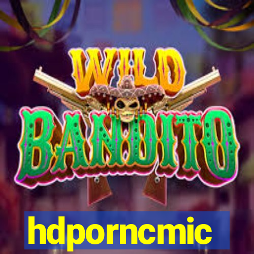 hdporncmic