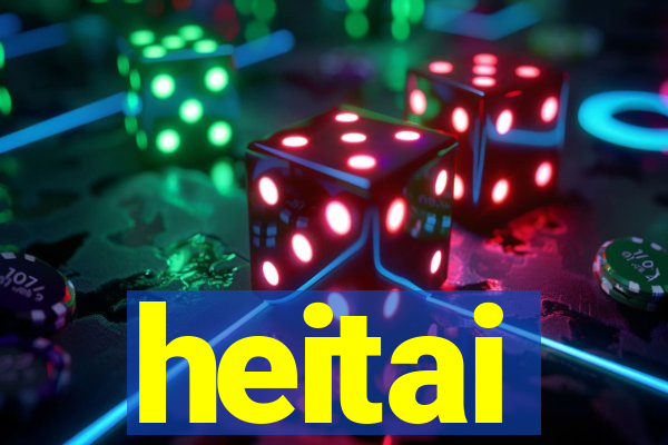 heitai