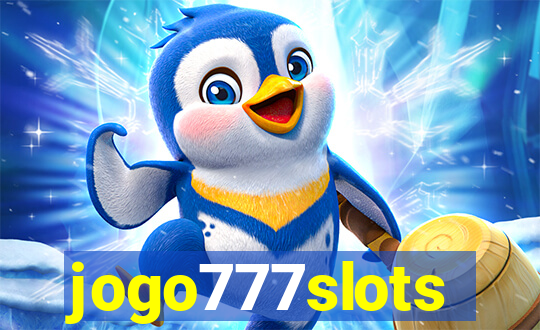 jogo777slots