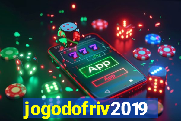 jogodofriv2019