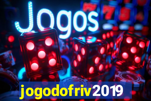 jogodofriv2019