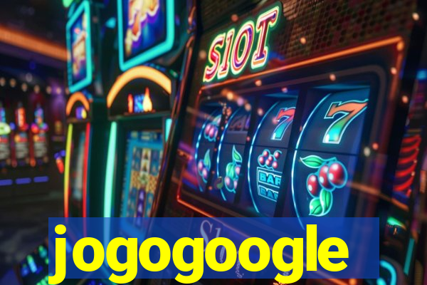 jogogoogle