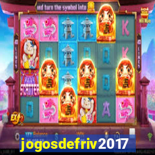 jogosdefriv2017