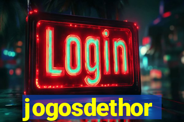 jogosdethor