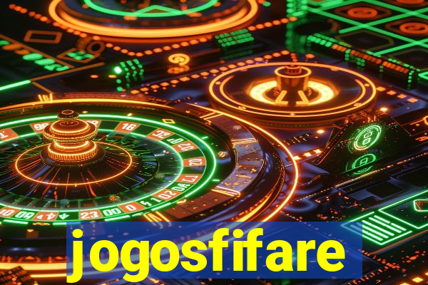 jogosfifare