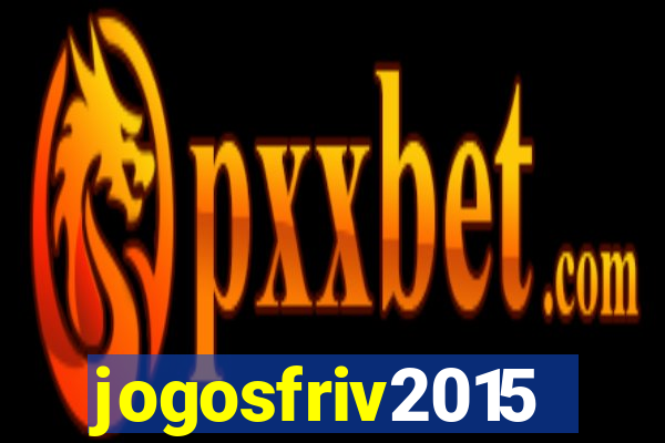 jogosfriv2015