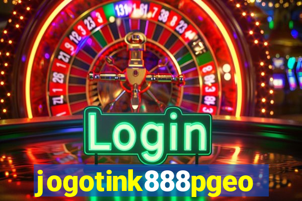 jogotink888pgeo